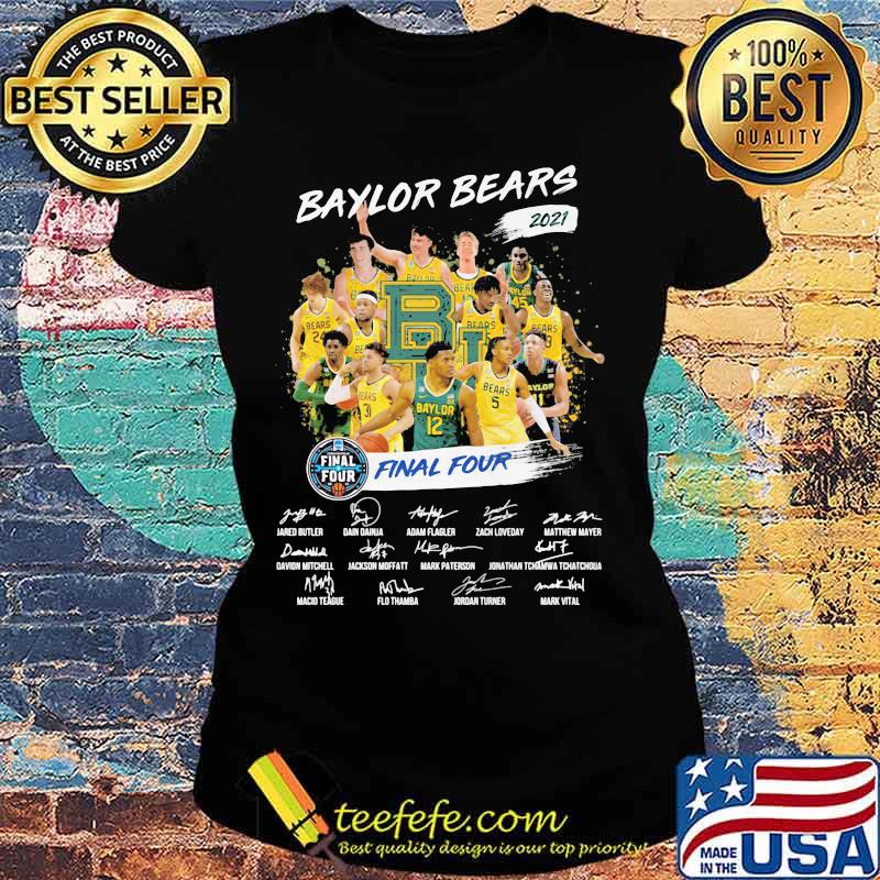 Baylor Beers 2021 Final Four Signature Shirt Ladies tee Baylor Beers 2021 Final Four Signature Shirt Ladies tee