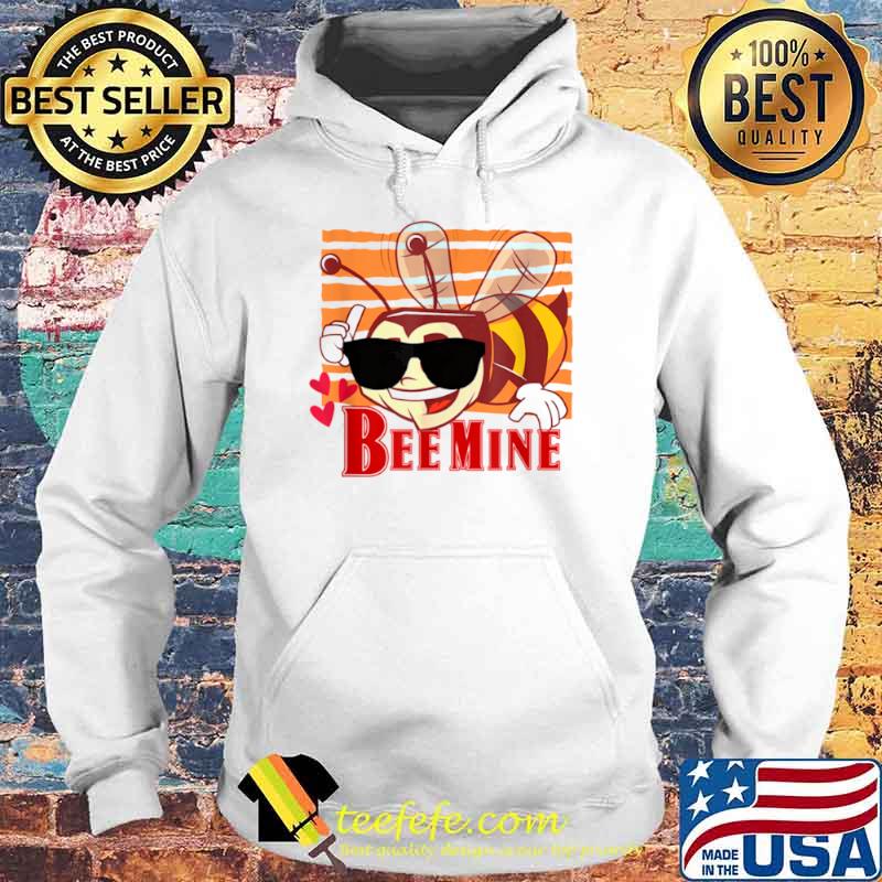Bee Mine Honeybee Valentine’s Day Hoodie Bee Mine Honeybee Valentine’s Day Hoodie