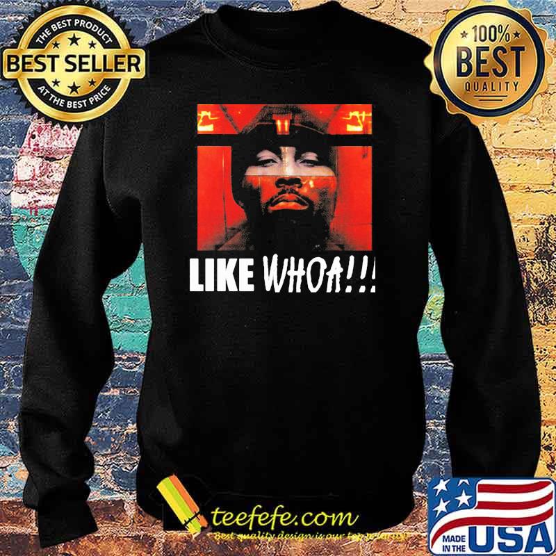Black Rob Like Whoa Shirt Sweater Black Rob Like Whoa Shirt Sweater