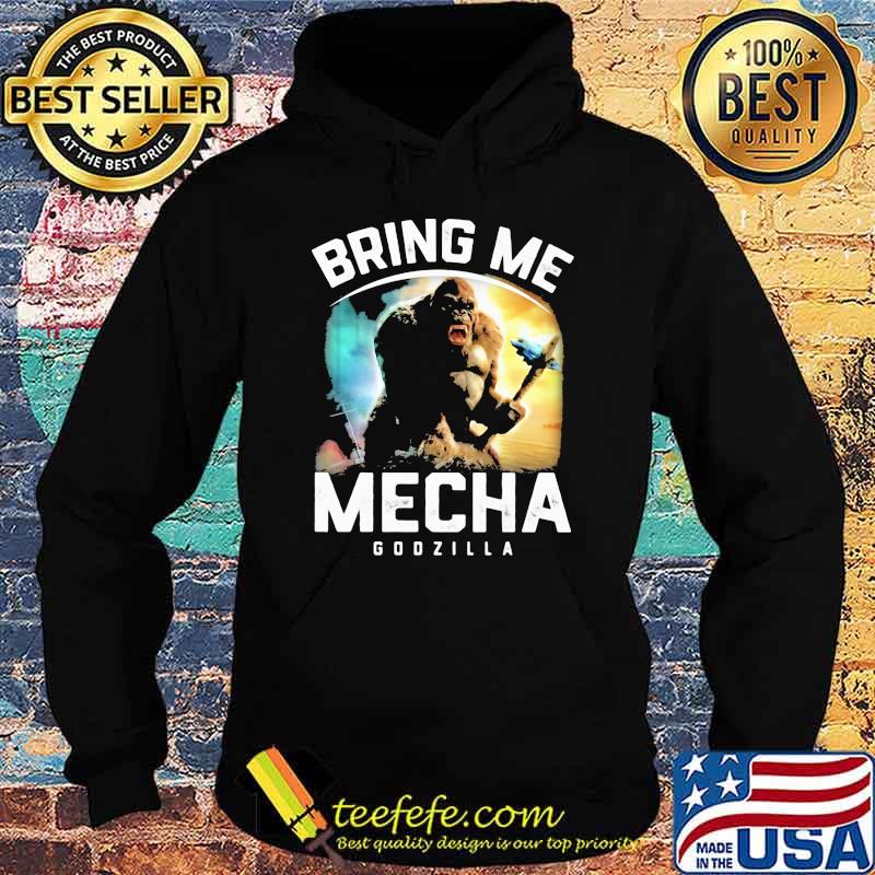 Bring Me Mecha Godzilla Shirt Hoodie Bring Me Mecha Godzilla Shirt Hoodie