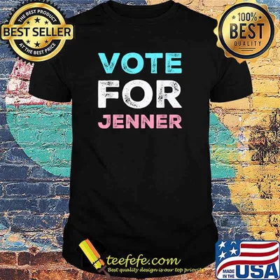 Caitlyn for California Vote For Jenner Shirt