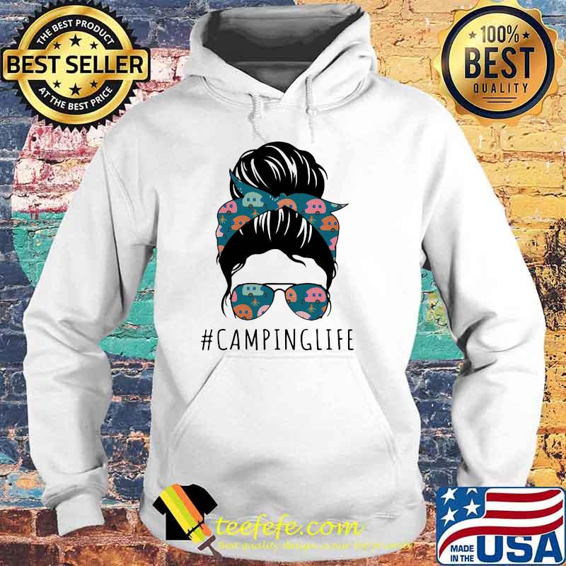 Camping life Mother's day Shirt Hoodie Camping life Mother's day Shirt Hoodie