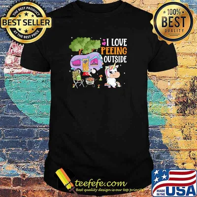 Camping Unicorn I love peeing outside shirt