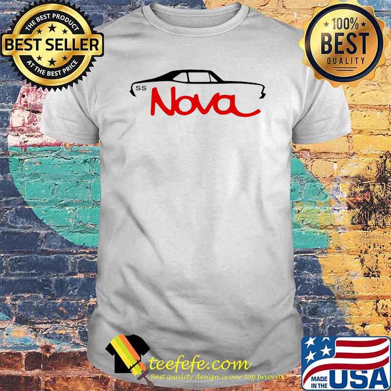 Chevy Nova Ss Car Shirt