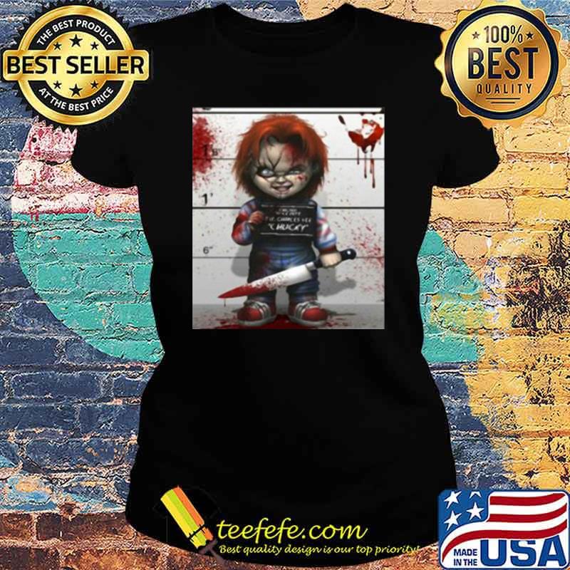 Chucky From Childs Play Ladies tee Chucky From Childs Play Ladies tee