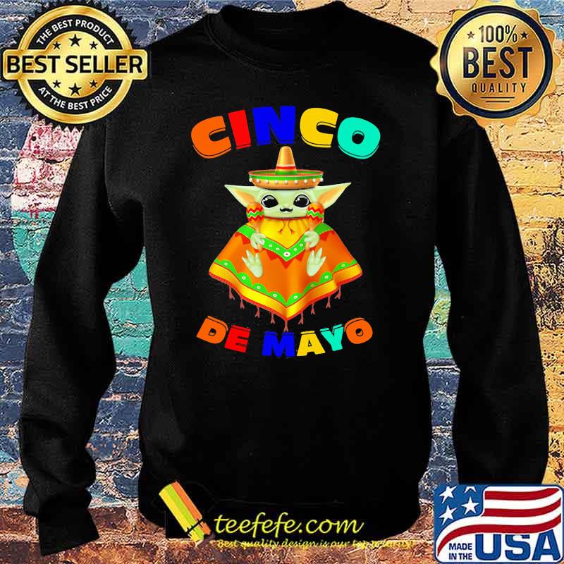 Cinco De Mayo Baby Yoda Shirt Sweater Cinco De Mayo Baby Yoda Shirt Sweater