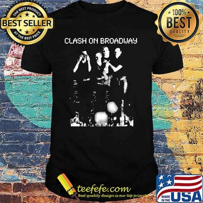 Clash On Broadway Shirt