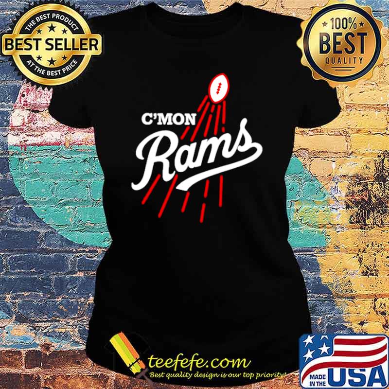 C’mon Los Angeles Rams Ladies tee C’mon Los Angeles Rams Ladies tee