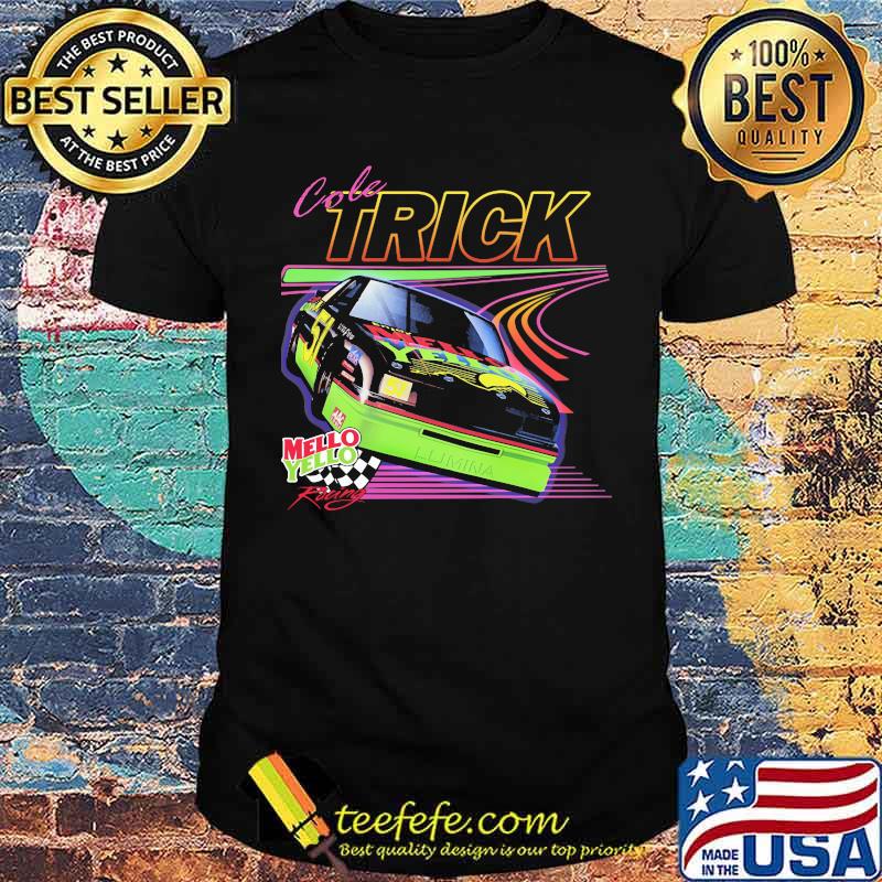 Cole Trick Mello Yello Car Shirt Cole Trick Mello Yello Car Shirt