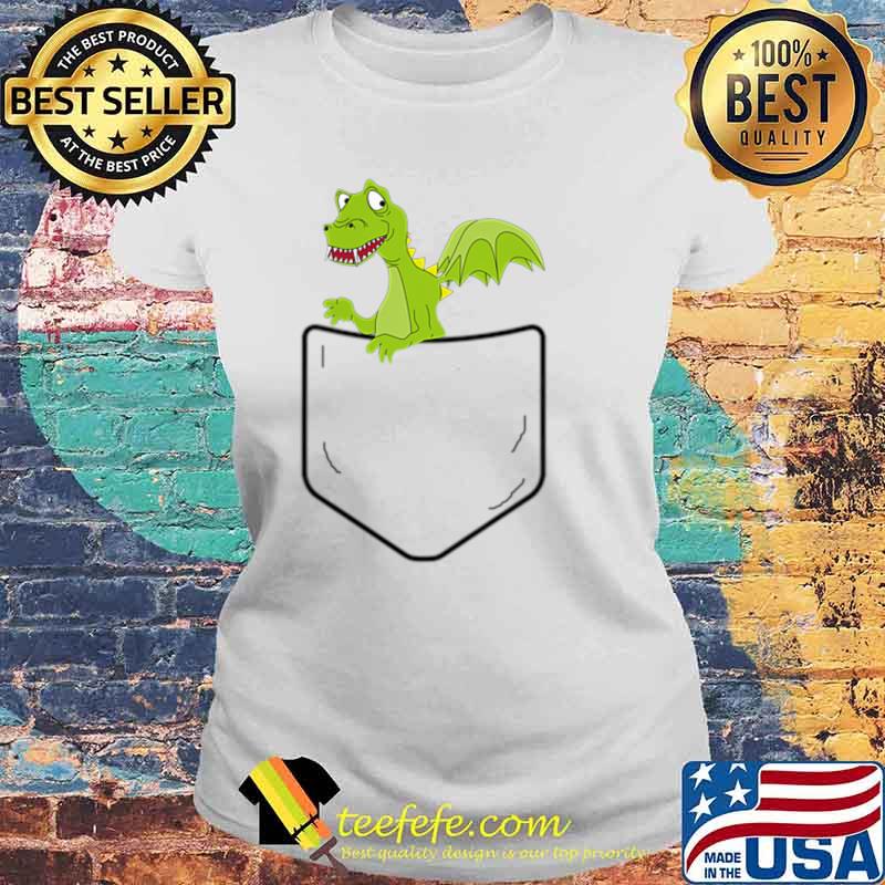Cool Dragon in Your Pocket Funny Dragons Lover Gift Shirt Laides tee Cool Dragon in Your Pocket Funny Dragons Lover Gift Shirt Laides tee
