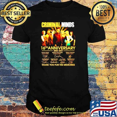 Criminal Minds 16th Anniversary 2005 2021 thank you for the memories shirt