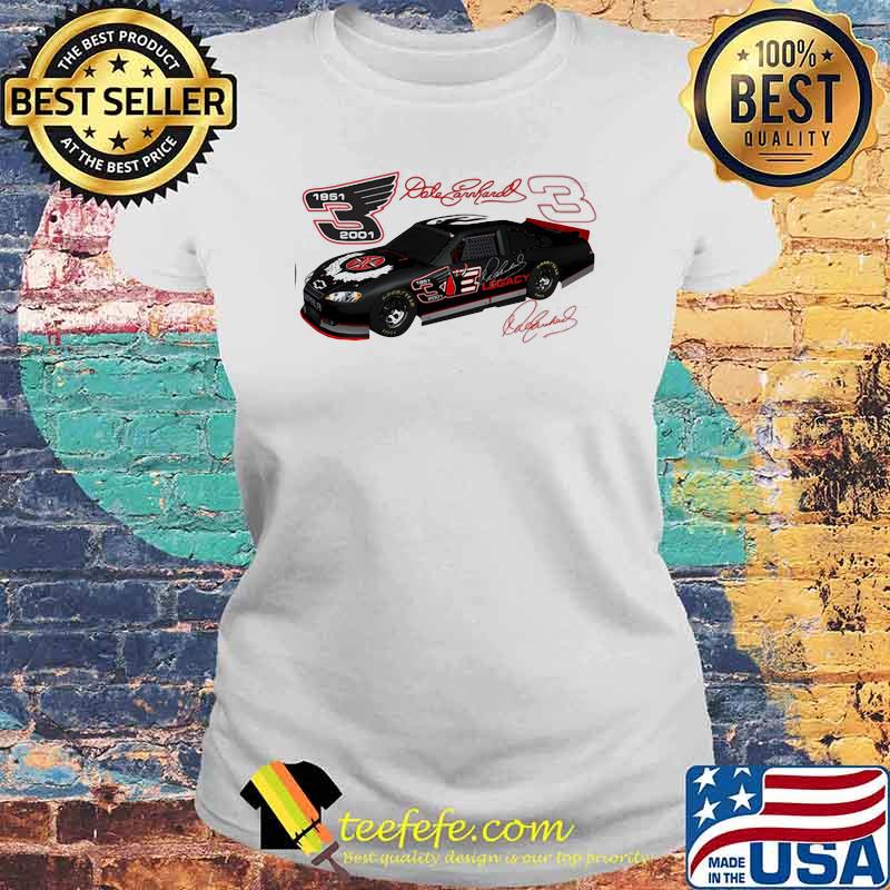 Dale Earnhardt Signature Nascar 1951 2001 Shirt Laides tee Dale Earnhardt Signature Nascar 1951 2001 Shirt Laides tee