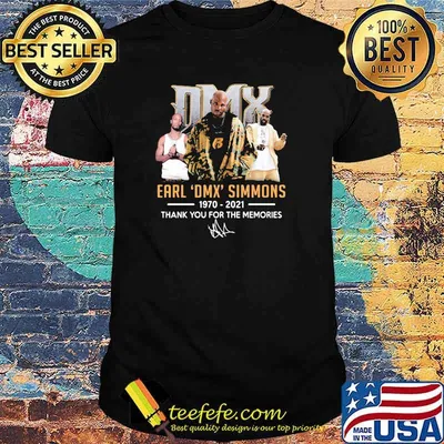 DMX Earls DMX Simmons 1970 2021 Thank You For The Memories Signature Shirt