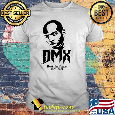 Dmx Rest In Peace 1970 2021 Forever Never Die Shirt