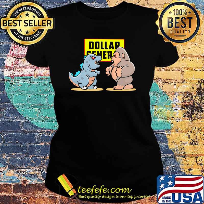 Dollar General Baby Kong And Baby Godzilla Shirt Ladies tee Dollar General Baby Kong And Baby Godzilla Shirt Ladies tee