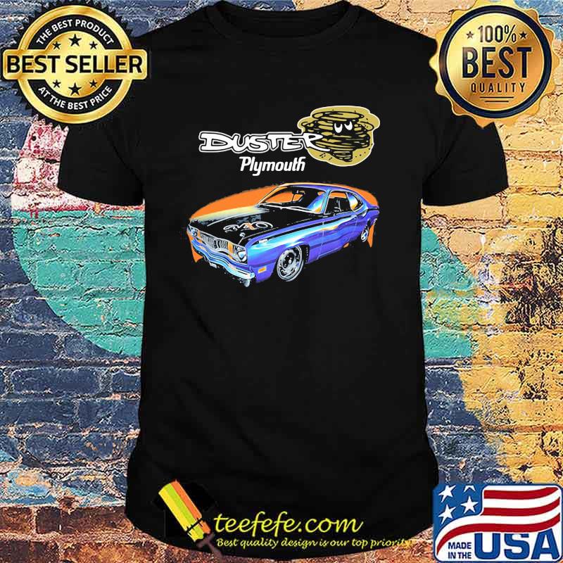 Duster Plymouth Car Shirt Duster Plymouth Car Shirt