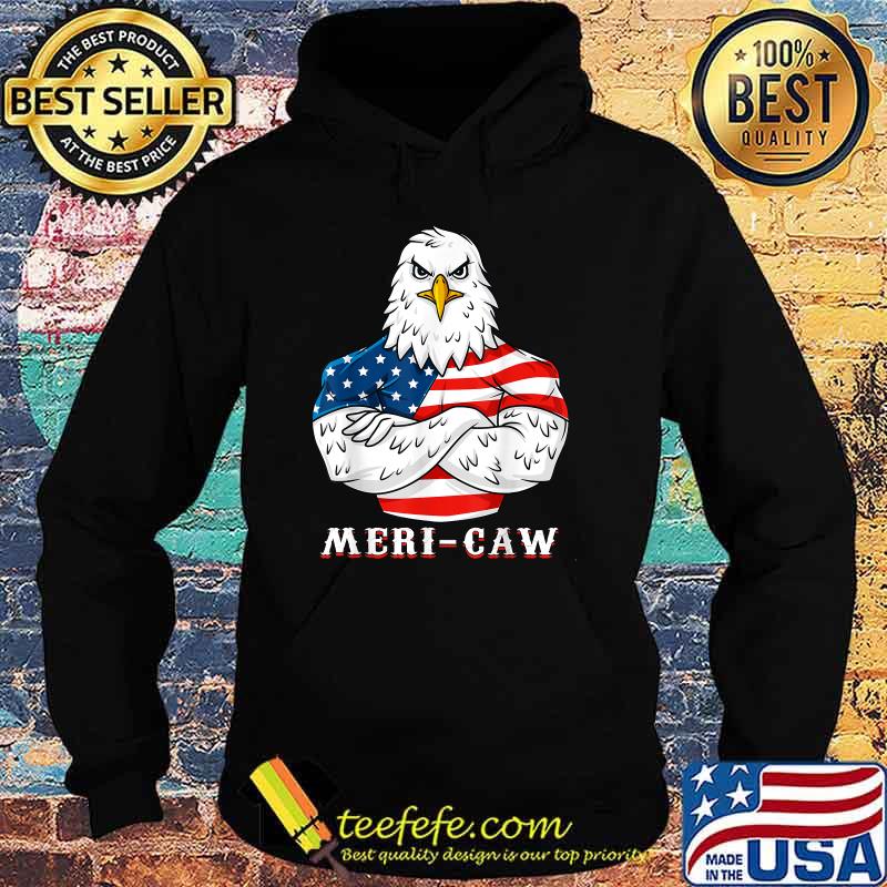 Eagle Mericaw 4th Of July Patriotic Shirt Hoodie Eagle Mericaw 4th Of July Patriotic Shirt Hoodie