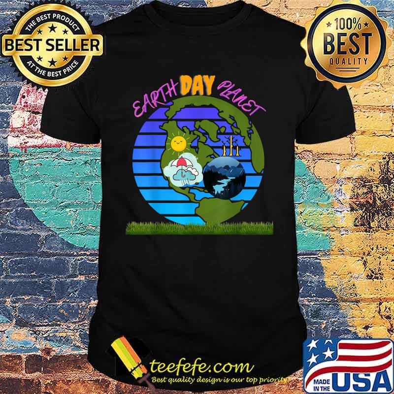 Earth day planet 2021 Shirt Earth day planet 2021 Shirt