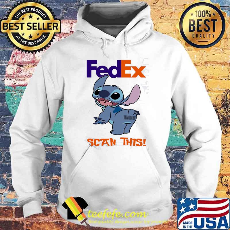 Fedex Scan This Baby Stitch Shirt Hoodie Fedex Scan This Baby Stitch Shirt Hoodie