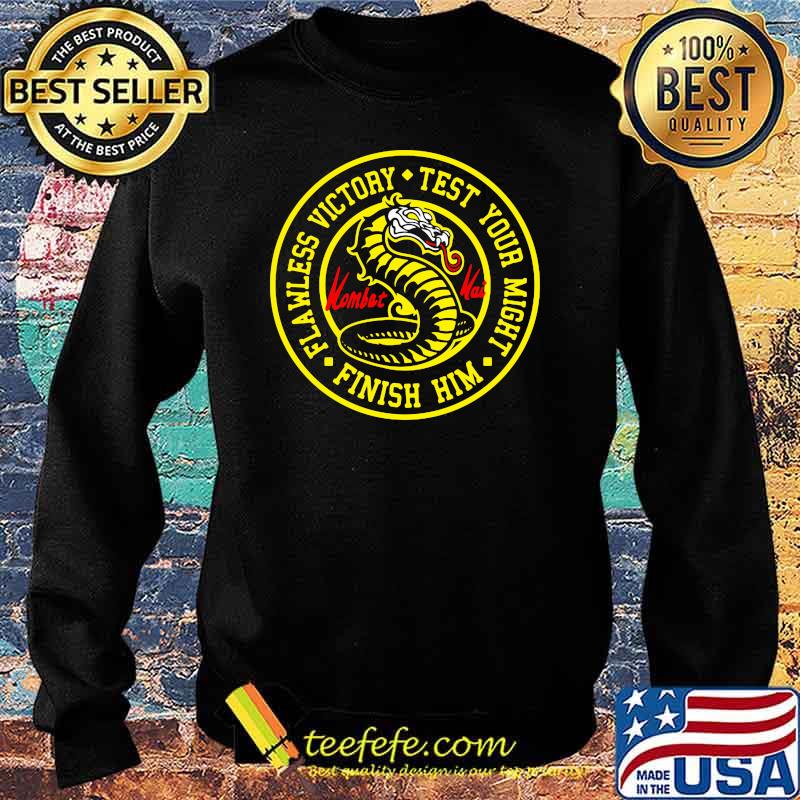 Flawless Victory Test Your Might Finish Him Kombat Mortal Shirt Sweater Flawless Victory Test Your Might Finish Him Kombat Mortal Shirt Sweater