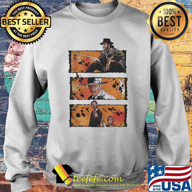 For A Few Dollars More Shirt Sweater For A Few Dollars More Shirt Sweater