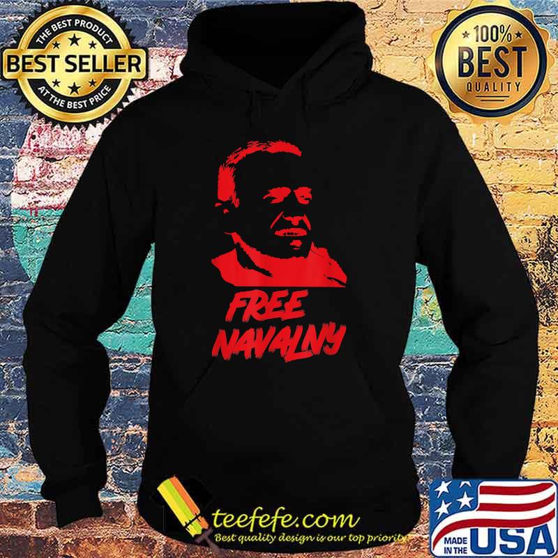 Free Alexei Navalny Russian opposition Shirt Hoodie Free Alexei Navalny Russian opposition Shirt Hoodie