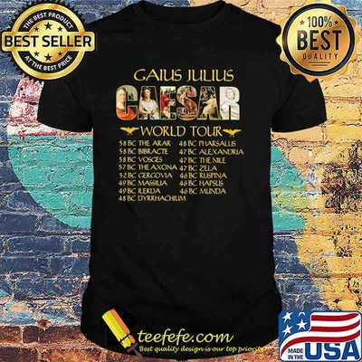 Gaius Julius Caesar World Tour Shirt