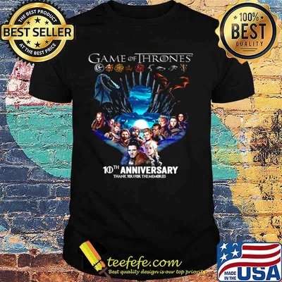 Game Of Thrones 10th anniversary thank you for the memories shirt