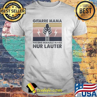 Gitarre mama wie eine normale mama nur lauter vintage shirt
