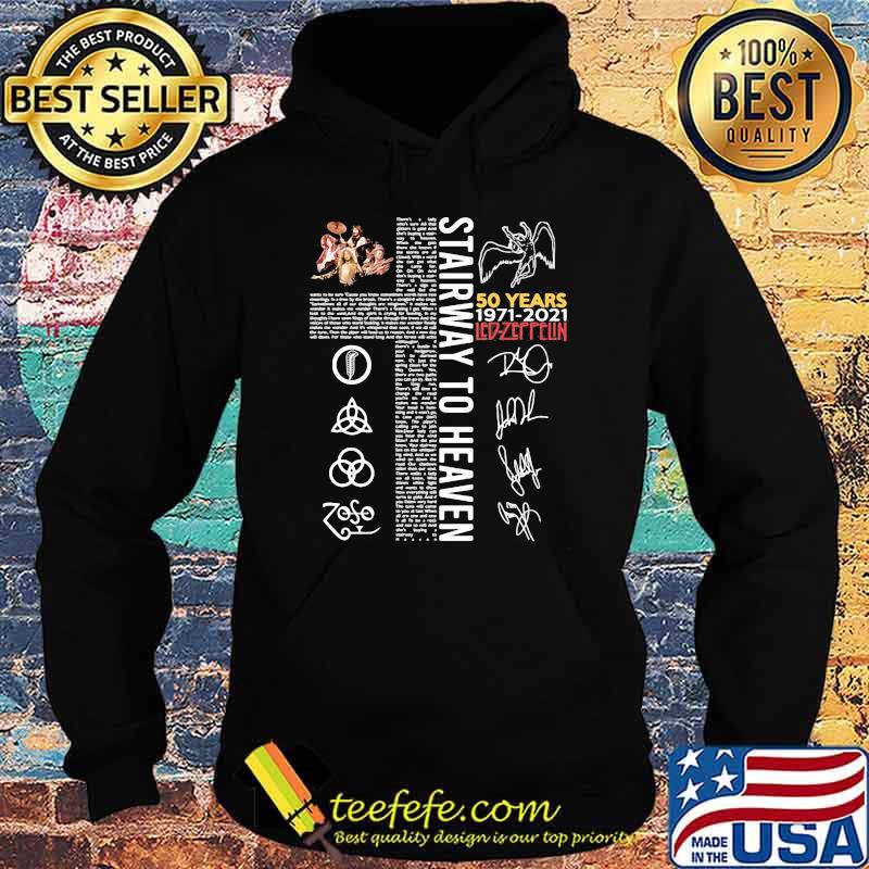 God Stairway To Heaven 50 Years 1971 2021 Led Zeppelin Signature Shirt Hoodie God Stairway To Heaven 50 Years 1971 2021 Led Zeppelin Signature Shirt Hoodie