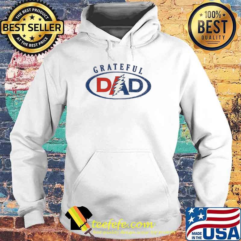 Grateful Dad Shirt Hoodie Grateful Dad Shirt Hoodie