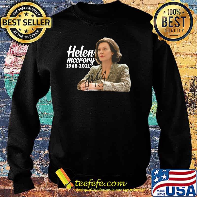 Helen Mccrory Legand Never Die 1968 2021 Signature Shirt Sweater Helen Mccrory Legand Never Die 1968 2021 Signature Shirt Sweater