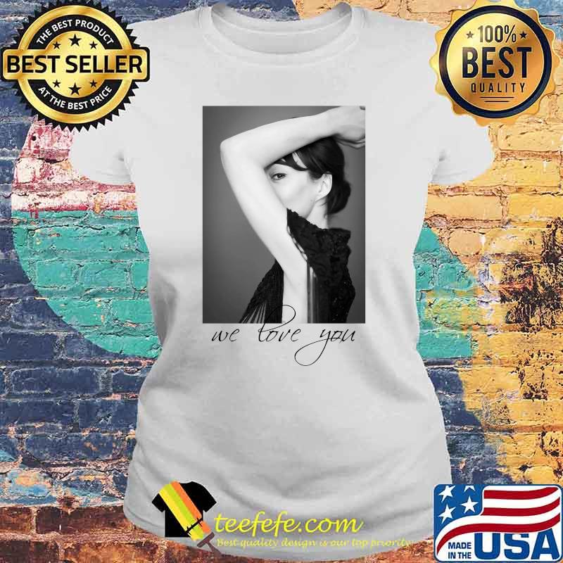 Helen Mccrory We Love You Shirt Laides tee Helen Mccrory We Love You Shirt Laides tee