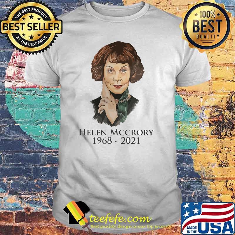 Helena Mccrory 1968-2021 Repos En Paix Shirt