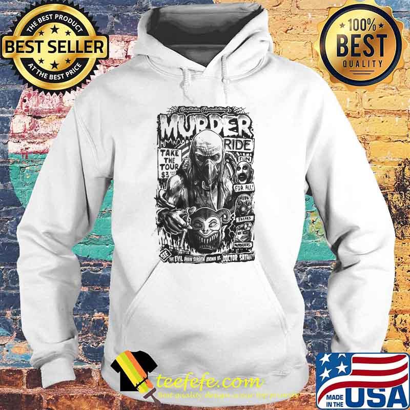 House Of 1000 Corpses Murder Ride Shirt Hoodie House Of 1000 Corpses Murder Ride Shirt Hoodie