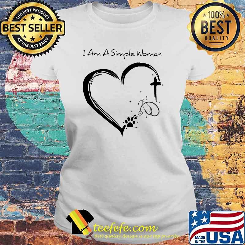 I Am A Simple Woman Dog Nurse And Jesus Shirt Laides tee I Am A Simple Woman Dog Nurse And Jesus Shirt Laides tee