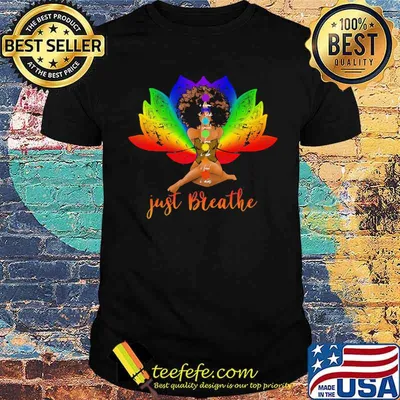 I Know I See I Speak I Love I Do I Feel I am Just Breathe Black Girl Shirt