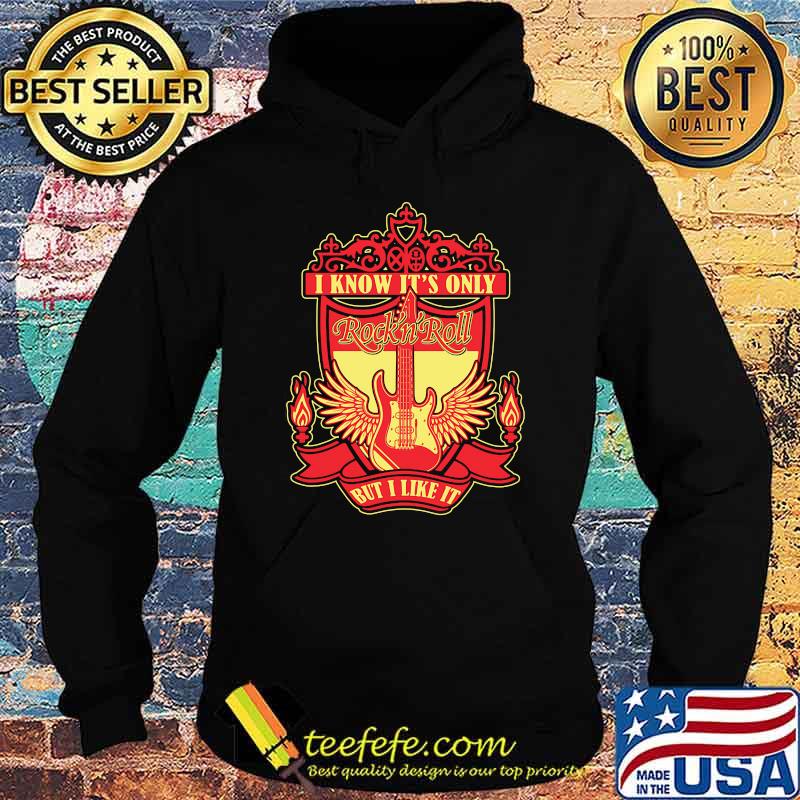 I Know It Only Backside Liverpool Guitar Shirt Hoodie I Know It Only Backside Liverpool Guitar Shirt Hoodie