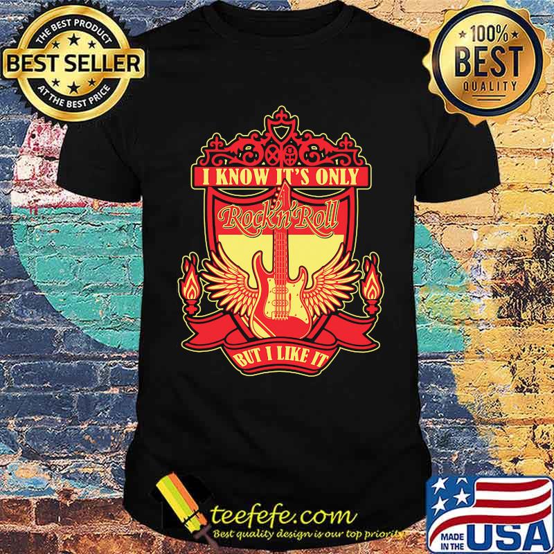 I Know It Only Backside Liverpool Guitar Shirt
