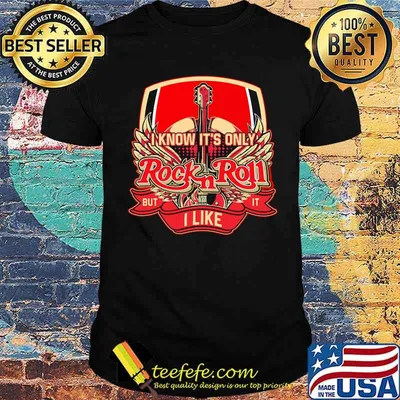 I Know It's Only  Rock And Roll Guitar Shirt