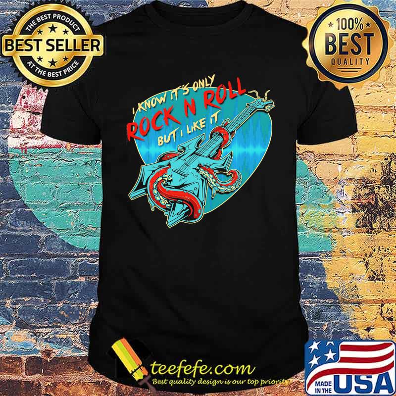 I Know It's Only Snake Guitar Shirt