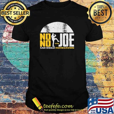 No No Joe San Diego Homegrown Baseball Pitcher No Hitter Shirt