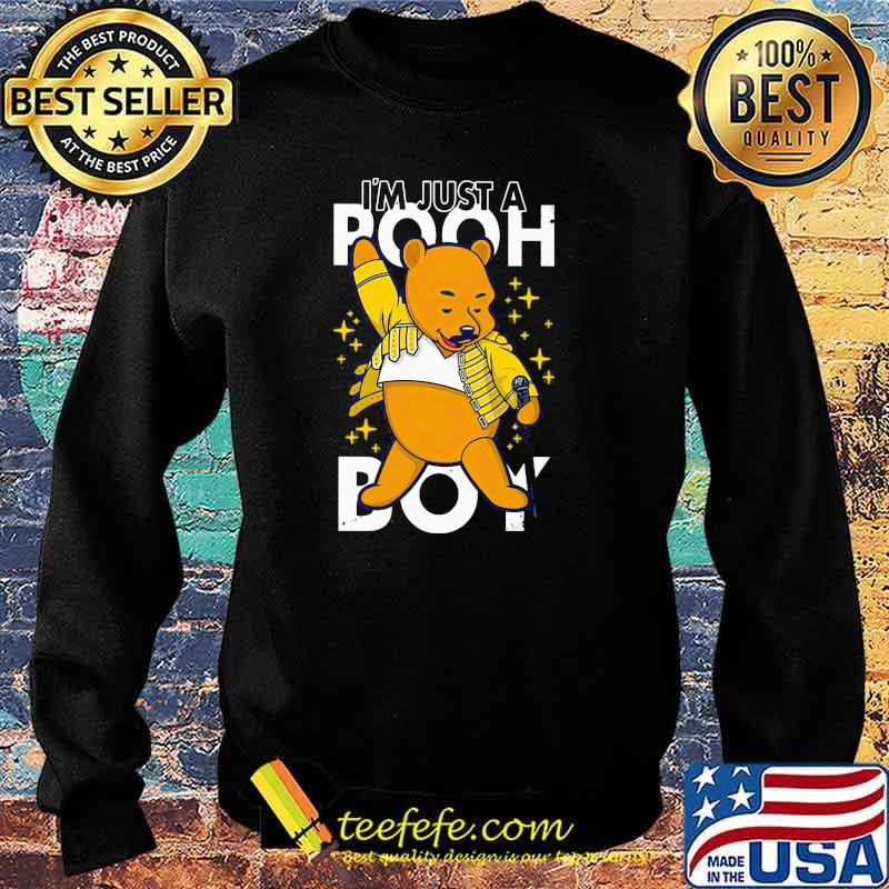 Im Just A Pooh Boy Singer Shirt Sweater Im Just A Pooh Boy Singer Shirt Sweater