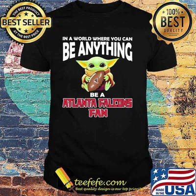 In A World Where You Can Be Anything Be A Atlanta Falcons Fan Baby Yoda Shirt