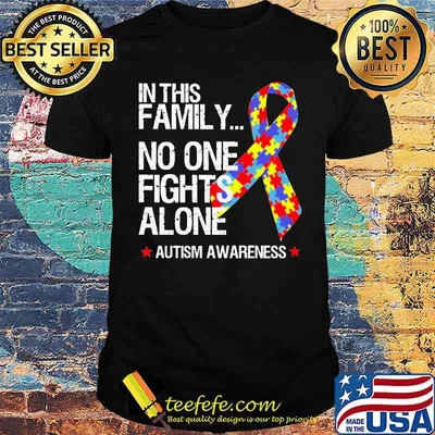 In This Family No One Fights Alone Autism Awareness Shirt