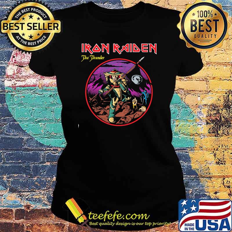Iron Raiden The Thunder Shirt Ladies tee Iron Raiden The Thunder Shirt Ladies tee