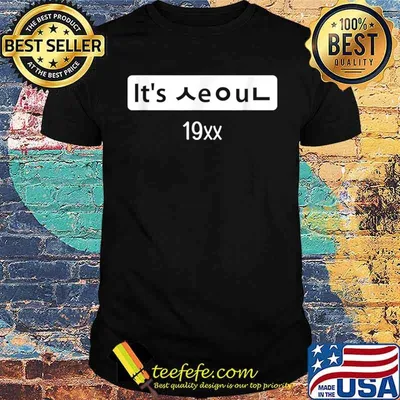 It’s Seoul in Korean Hangul Korea Kpop Saranghae Gayo Love Shirt