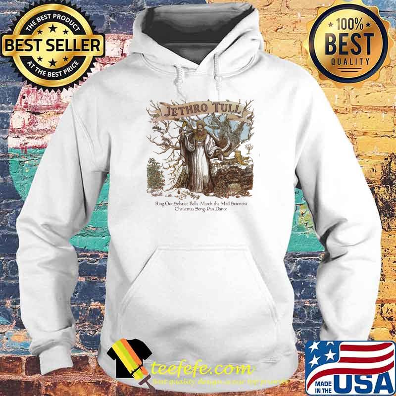 Jethro Tull Ring Out March The Mad Scientist Christmas Song Dance Shirt Hoodie Jethro Tull Ring Out March The Mad Scientist Christmas Song Dance Shirt Hoodie