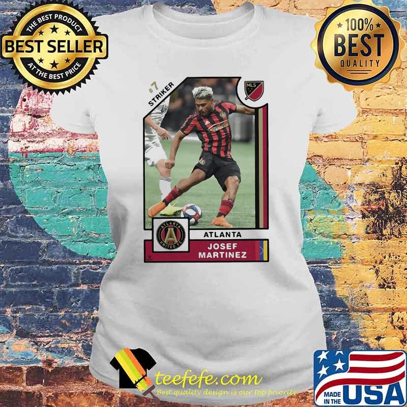 Josef Martinez Striker Player Card Shirt Laides tee Josef Martinez Striker Player Card Shirt Laides tee