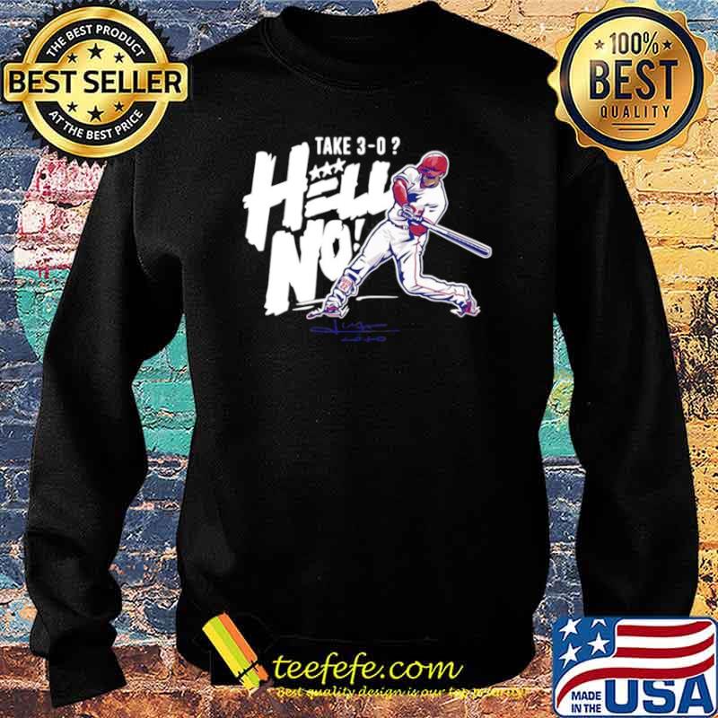 Juan Soto Take 3 0 Hell No Sweater Juan Soto Take 3 0 Hell No Sweater